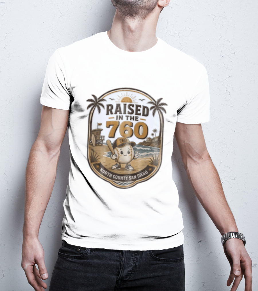 Raised In The 760 North County San Diego Beach Baseball Palms Waves Lifeguard Tower T-Shirt