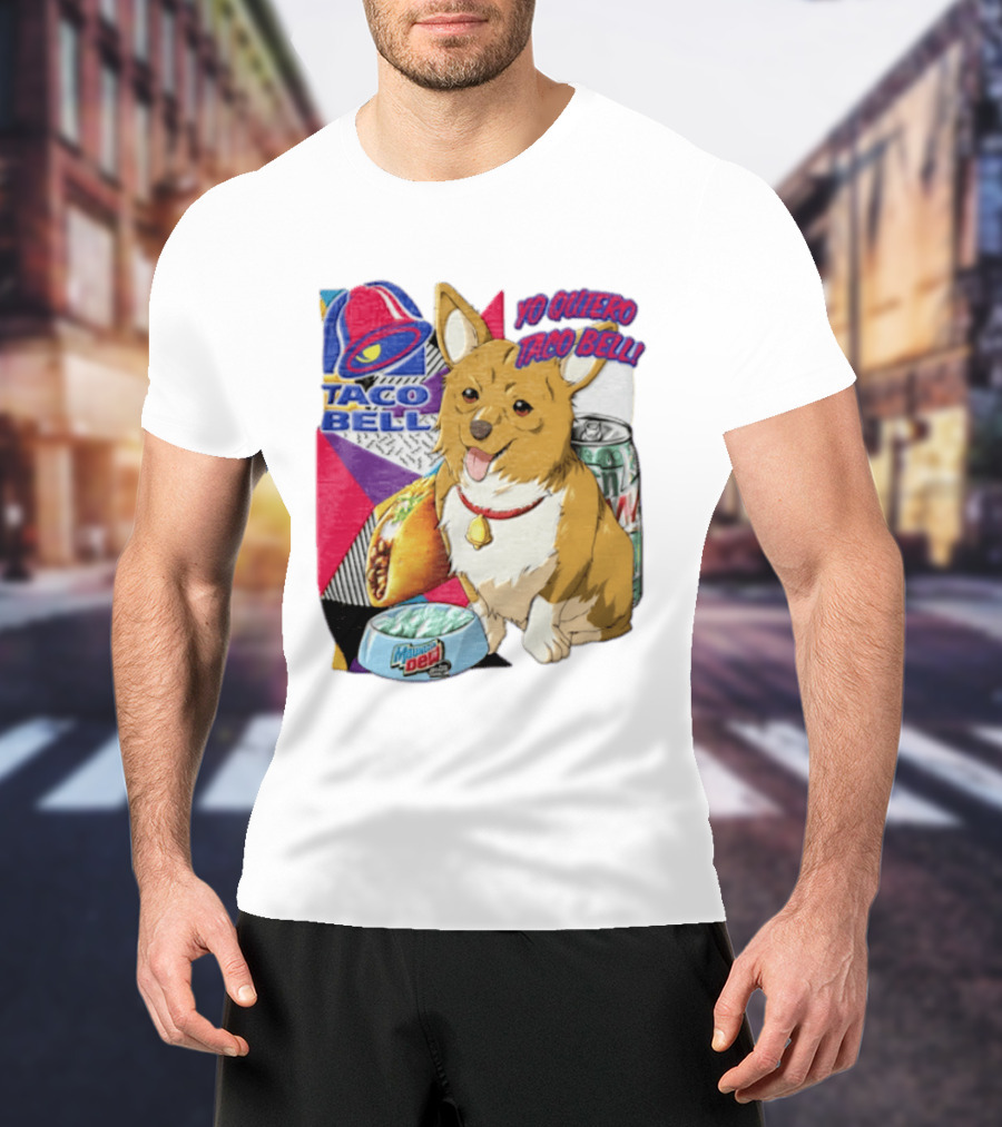 Taco Bell Yo Quiero Taco Bell Brown Corgi Dog Mountain Dew T-Shirt