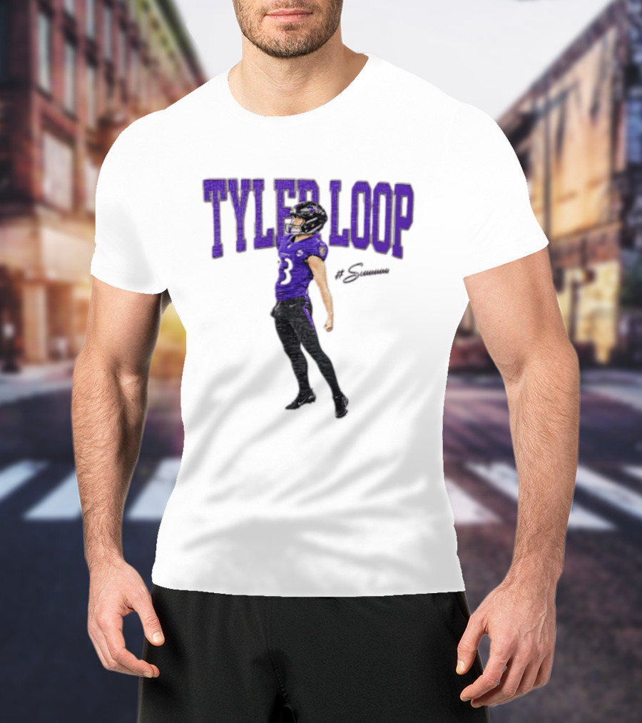 Tyler Loop Siuuuuuu Football The Ravens Player Celebration T-Shirt