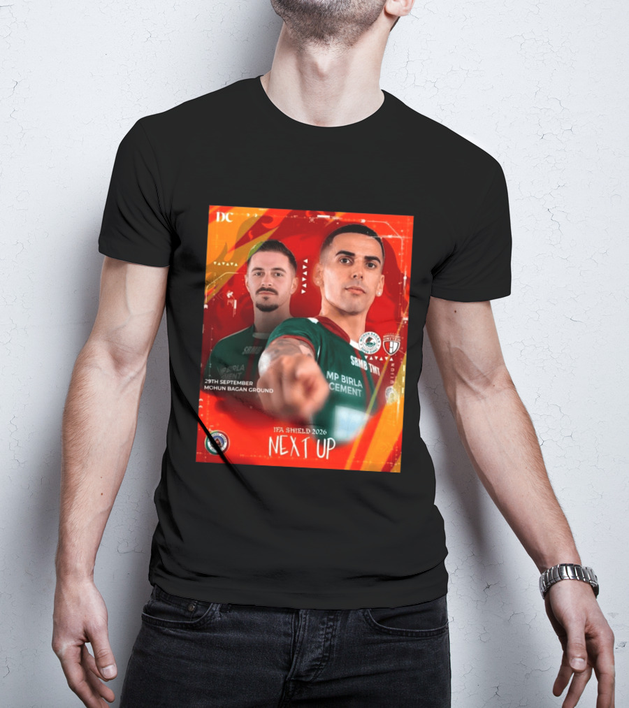 IFA Shield 2026 Mohun Bagan Super Giant Vs NorthEast United FC 29th September Mohun Bagan Ground T-Shirt