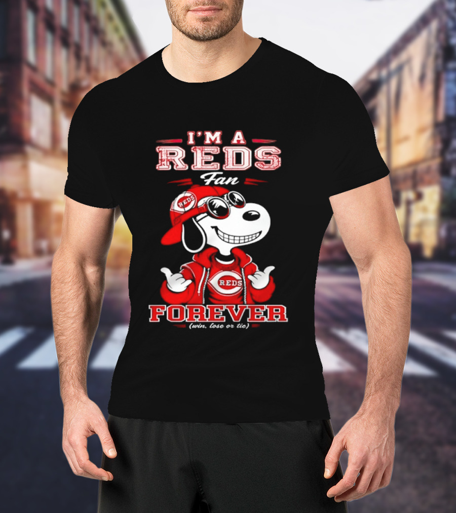 I'm A Reds Fan Forever With Snoopy Win Lose Or Tie T-Shirt