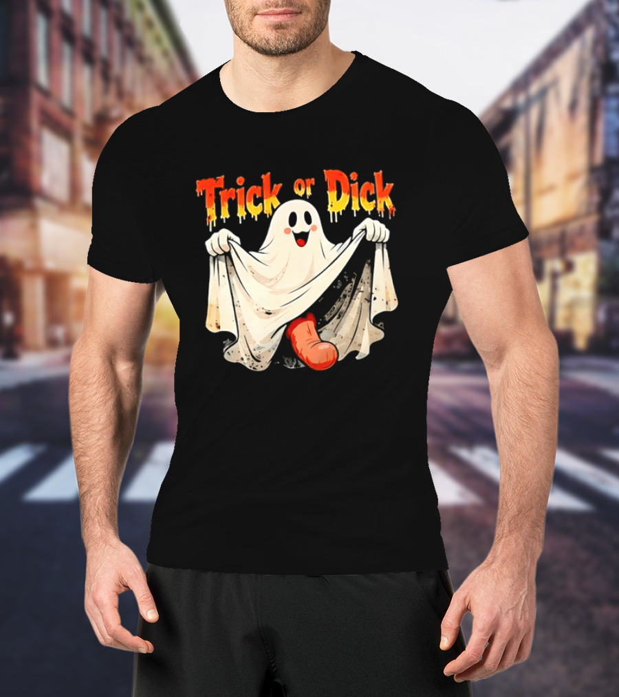 Trick Or Dick Halloween Ghost Spooky Theme With Playful Ghost T-Shirt