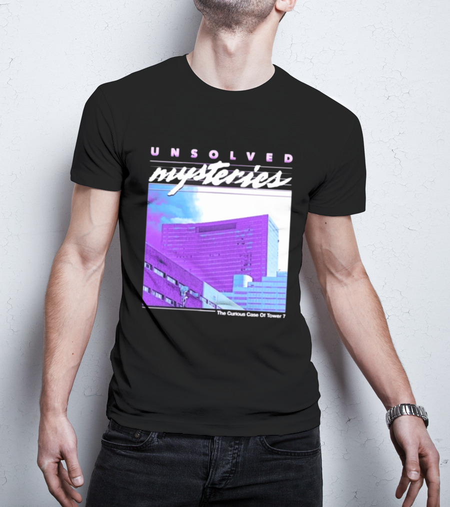 Unsolved Mysteries The Curious Case Of Tower 7 Retro Building T-Shirt