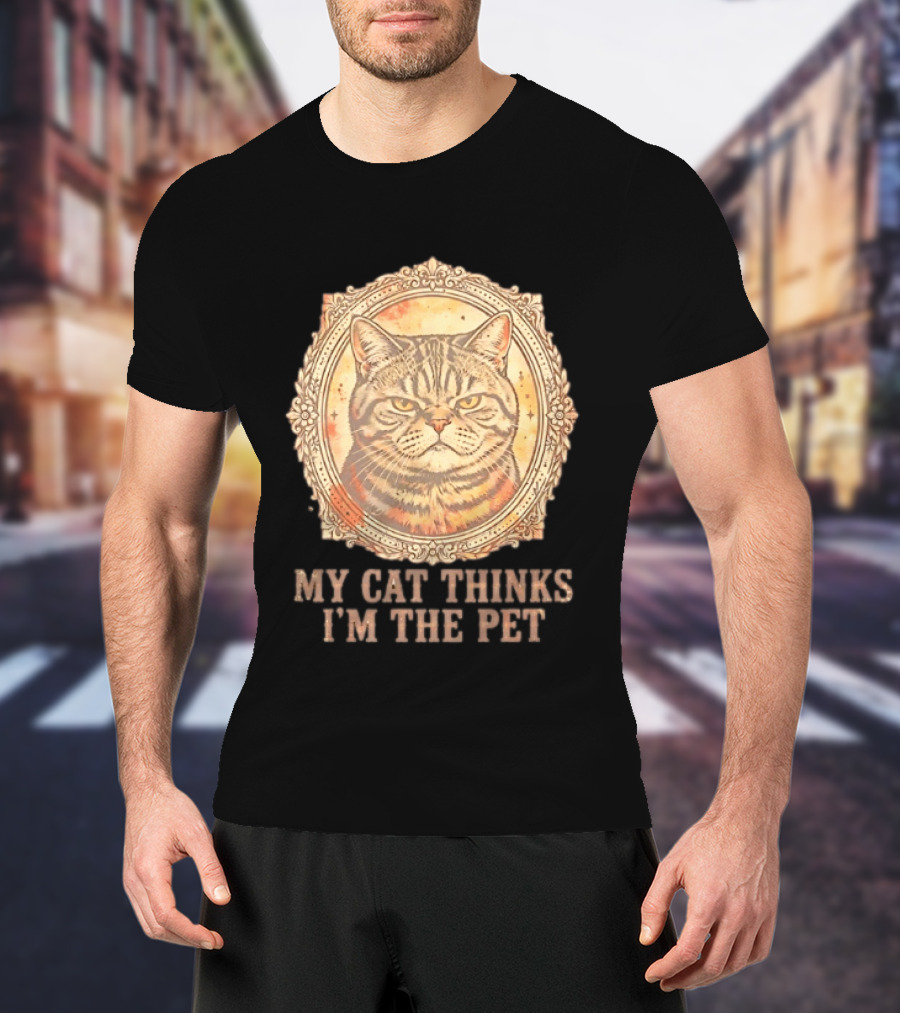 My Cat Thinks I'm The Pet Vintage Cat T-Shirt