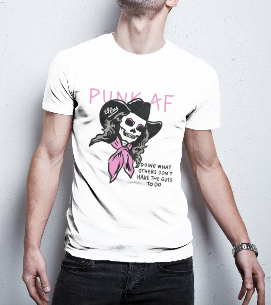 Punk AF Skeleton Cowboy Doing What Others Don't Have The Guts To Do T-Shirt