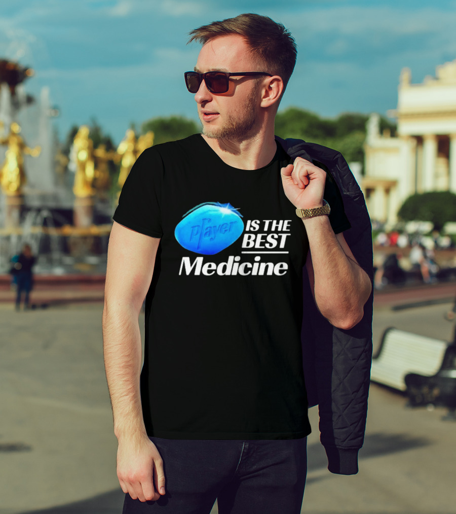 Player Is The Best Medicine Blue Pill Playful Variation T-Shirt