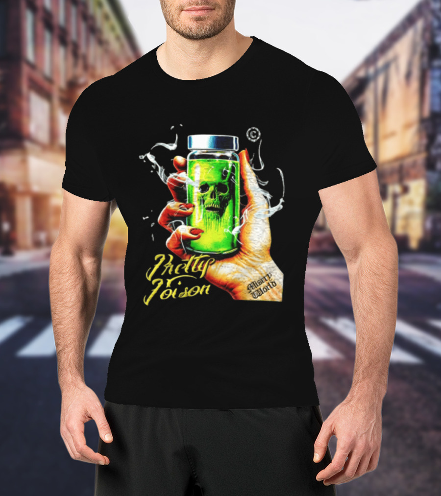 Pretty Poison Misery World Skull Bottle In Hand T-Shirt