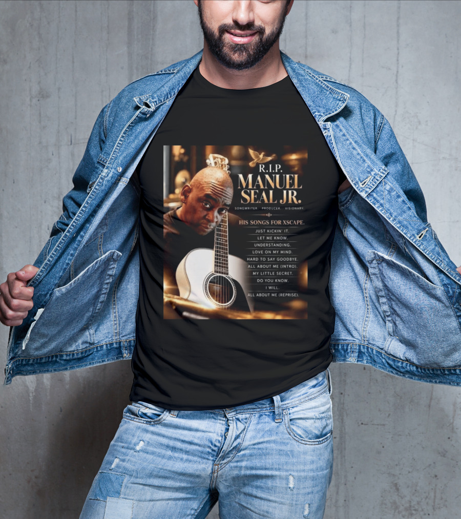 R.I.P. Manuel Seal Jr. Songwriter For Xscape Hits 1960 2026 T-Shirt