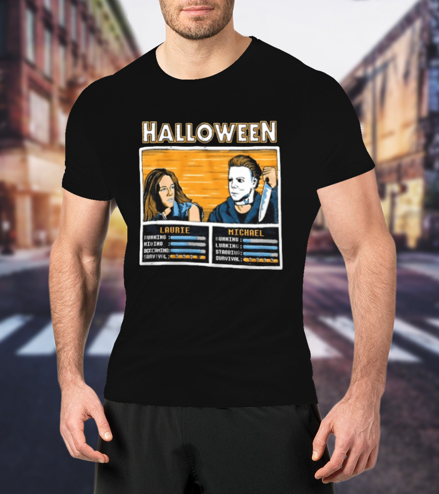 Halloween Laurie Michael Jamie Lee Curtis Michael Myers Stats Survival Horror T-Shirt