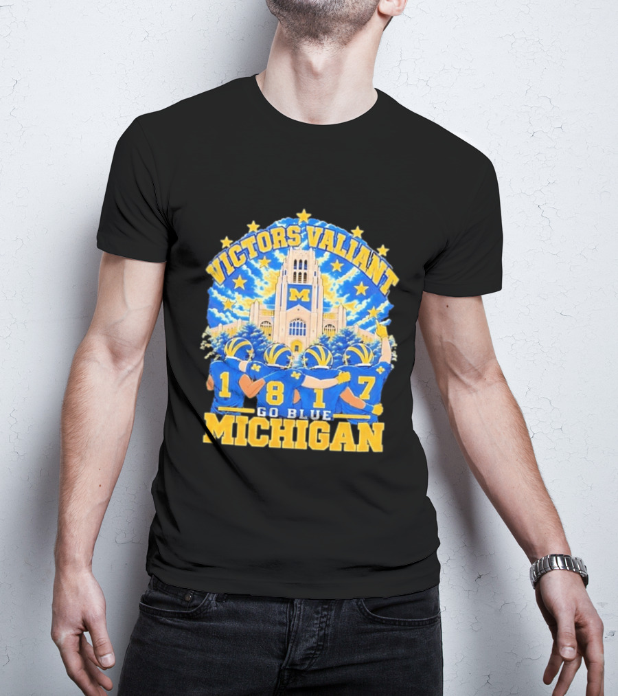Victors Valiant University Of Michigan Football Go Blue 1817 T-Shirt