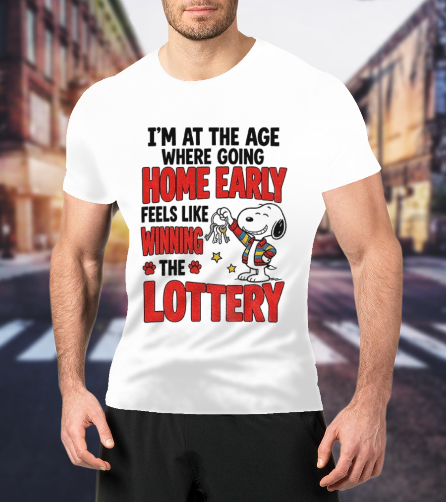 Snoopy Going Home Early Feels Like Winning The Lottery T-Shirt