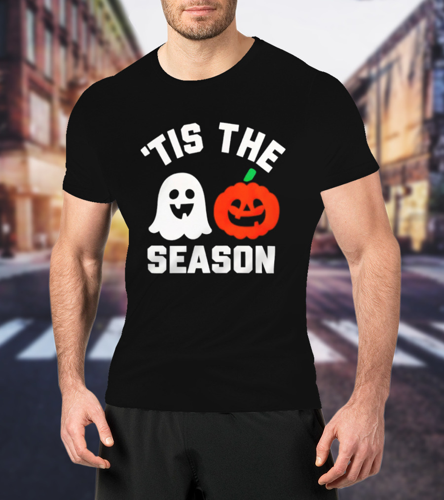 Tis The Season Ghost And Pumpkin Halloween T-Shirt