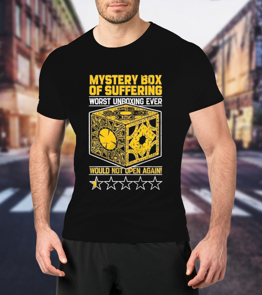 Mystery Box Of Suffering Worst Unboxing Ever Would Not Open Again Star Rating T-Shirt
