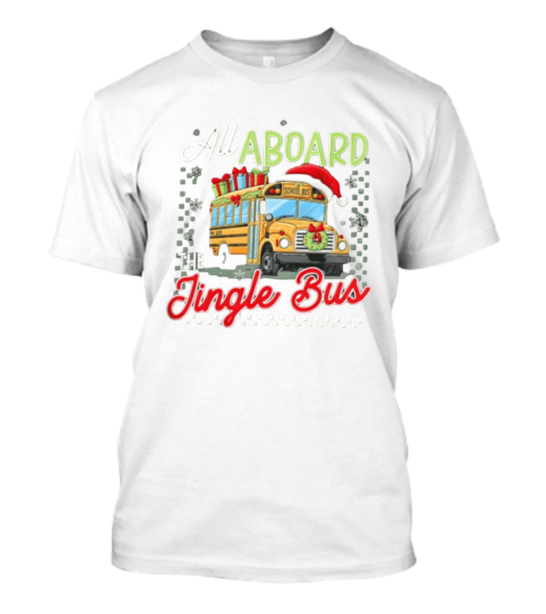 All Aboard The Jingle Bus Christmas Yellow School Bus Santa Hat Gifts Snowflakes Wreath T-Shirt