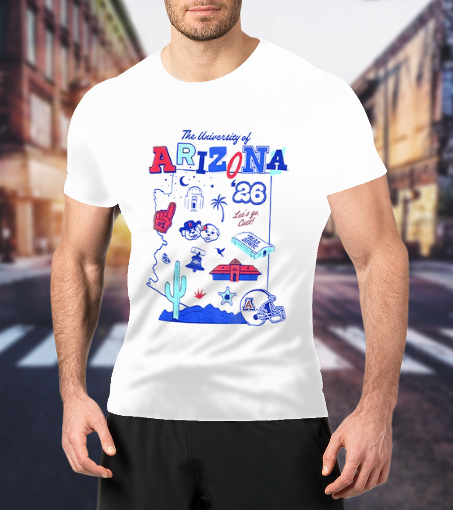 University Of Arizona Wildcats Bear Down 26 Let's Go Cats Arizona 20 T-Shirt