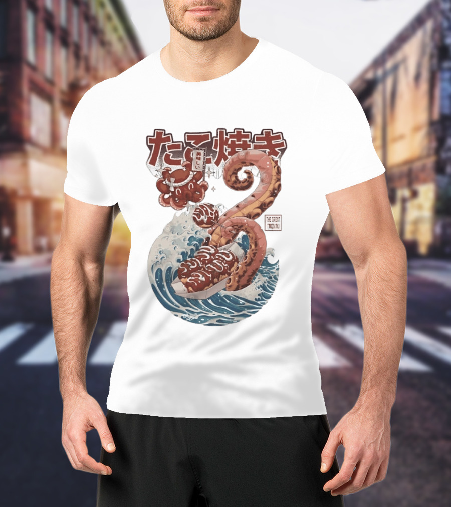 Takoyaki Japanese Street Food Octopus The Great TakoYaki T-Shirt