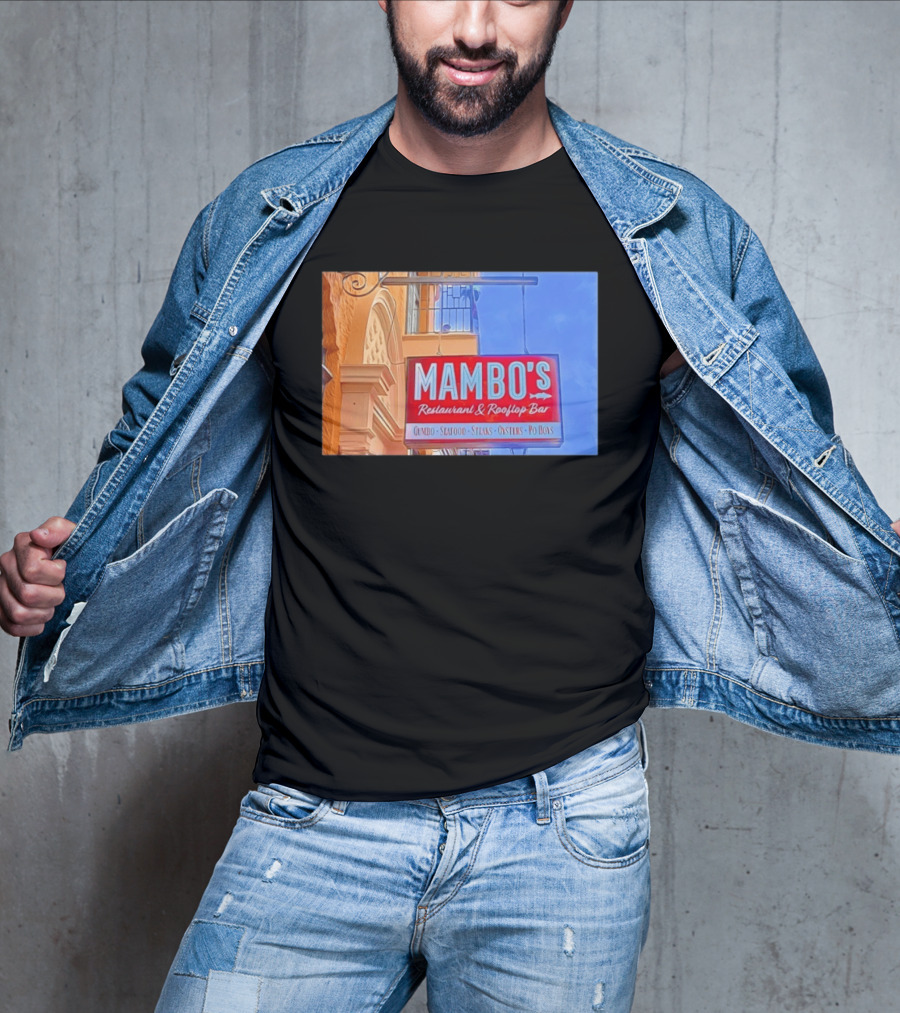 Mambo's Restaurant And Rooftop Bar Gumbo Seafood Steaks Oysters Po Boys T-Shirt