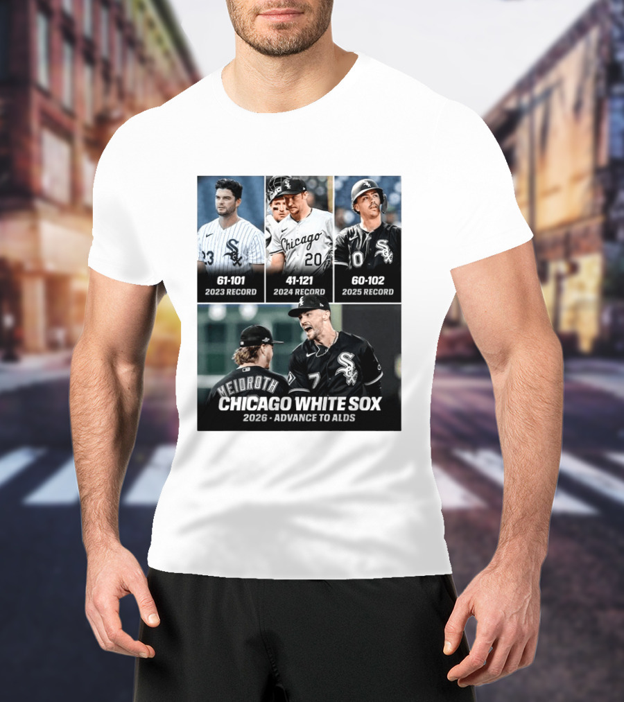 Chicago White Sox 2026 Journey From 61 101 Record To ALDS Triumph T-Shirt
