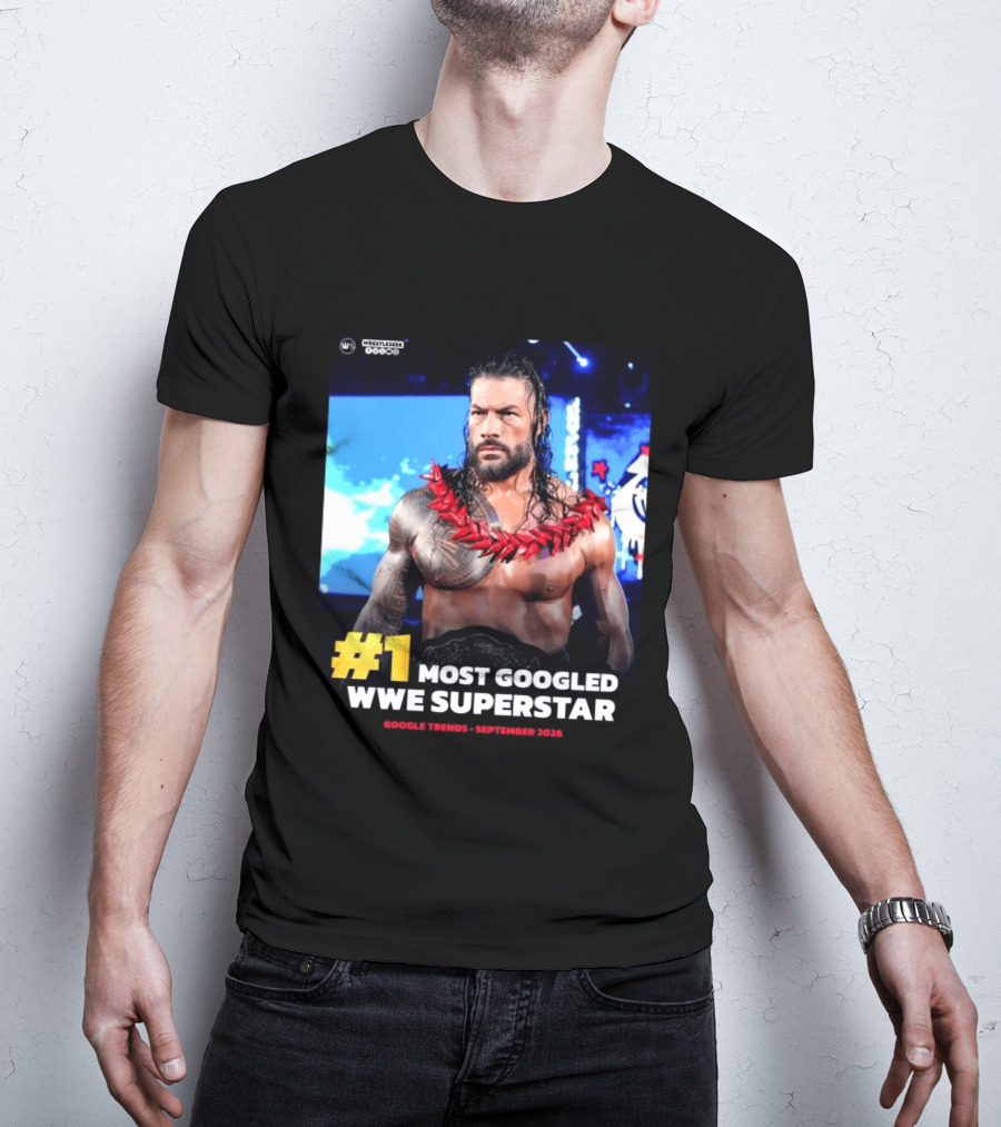 #1 Most Googled WWE Superstar Google Trends September 2026 T-Shirt