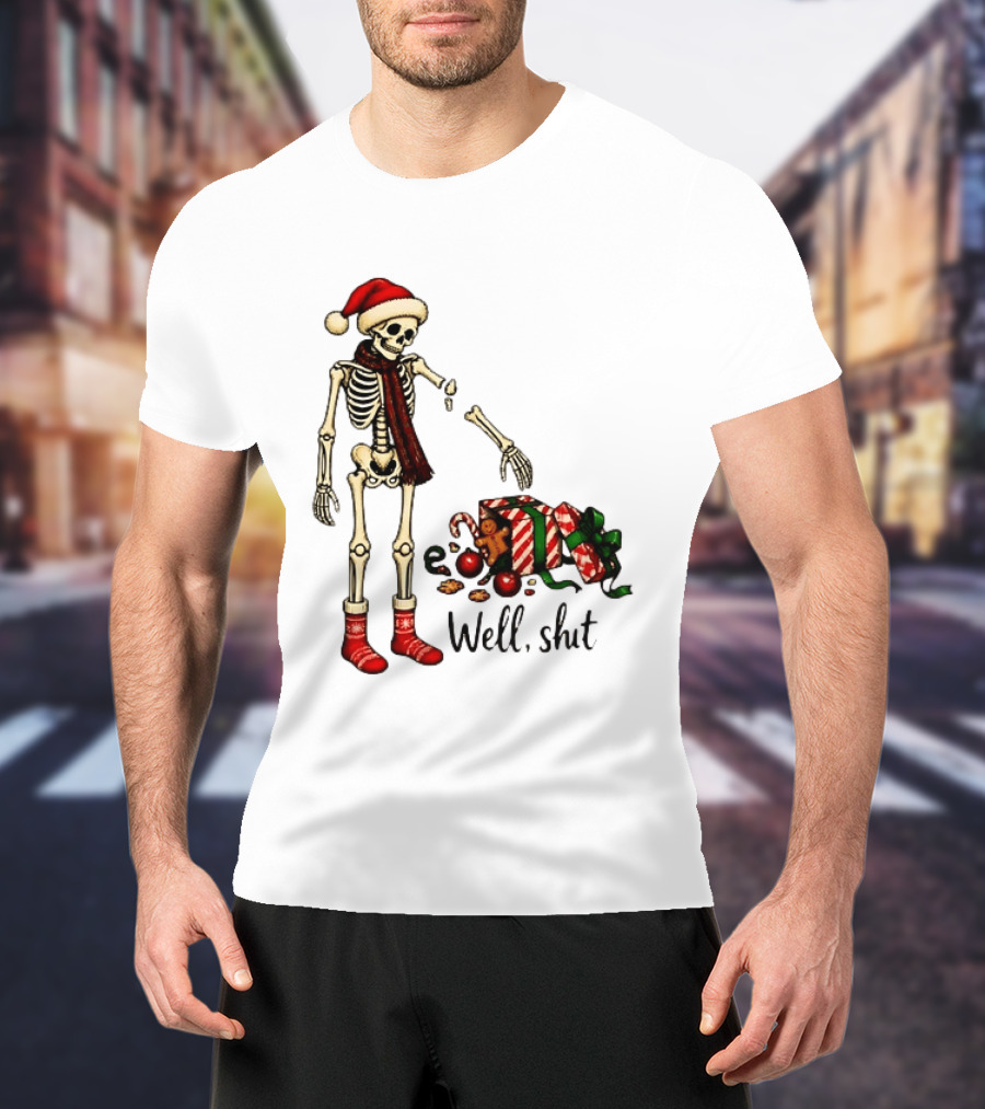 Well Shit Christmas Skeleton Gingerbread Man Santa Hat T-Shirt