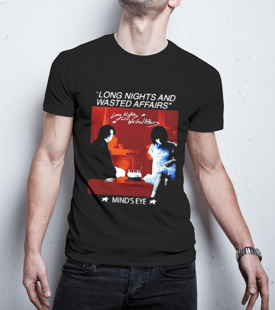 Long Nights And Wasted Affairs Mind's Eye Vintage Party Scene T-Shirt