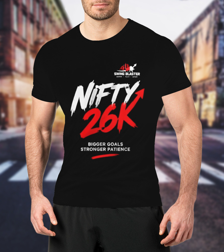 Swing Blaster Nifty 26K Bigger Goals Stronger Patience Bull And Bear Stock Market Trading Insights T-Shirt
