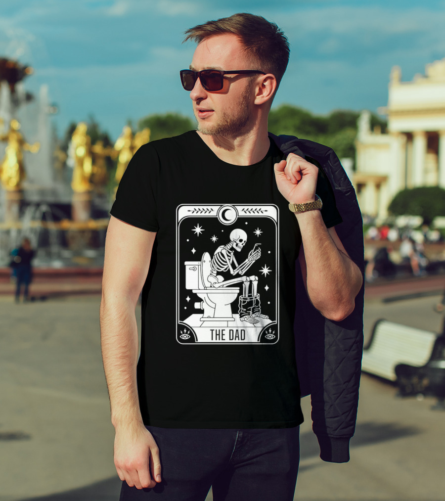 Dad Skeleton Tarot Card Toilet Humor Tarot Dad Card T-Shirt