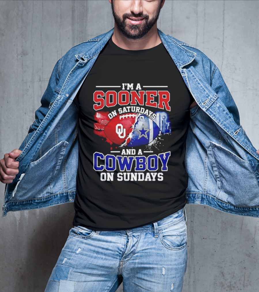 I'm A Sooner On Saturdays And A Cowboy On Sundays Football Fan T-Shirt