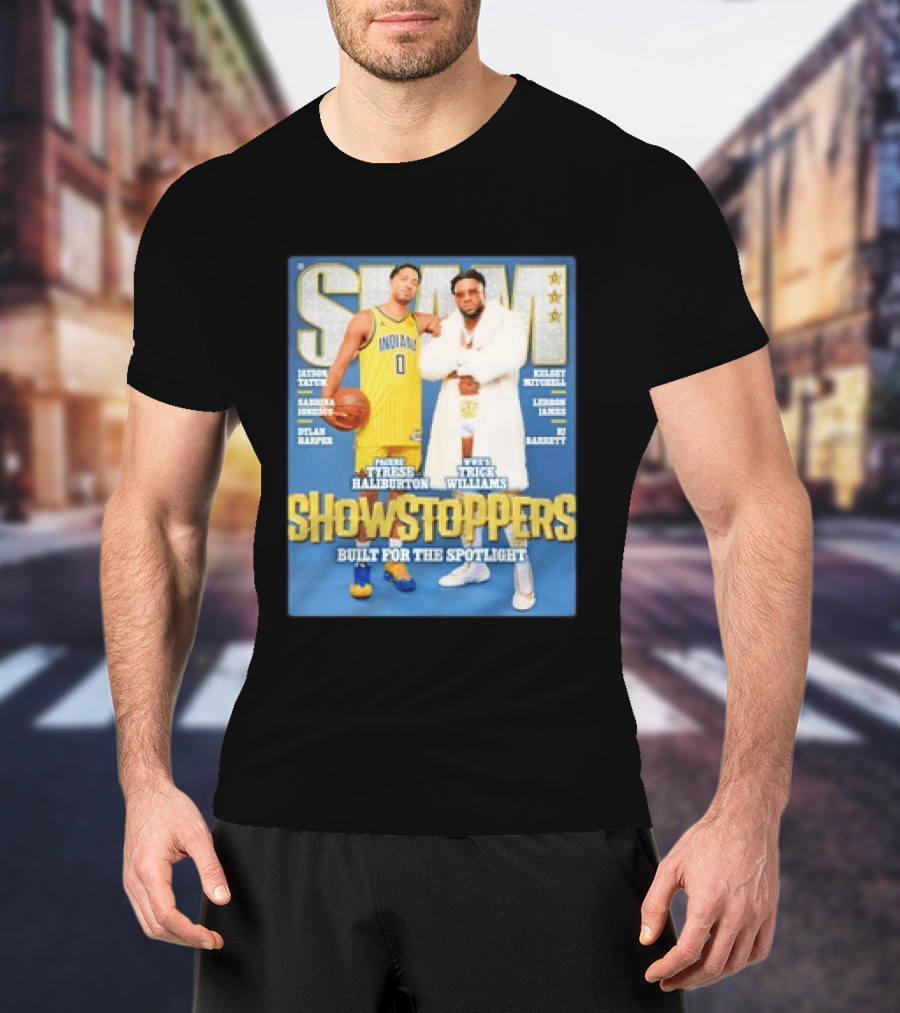 Slam Featuring Tyrese Haliburton And Trick Williams Showstoppers Built For The Spotlight T-Shirt