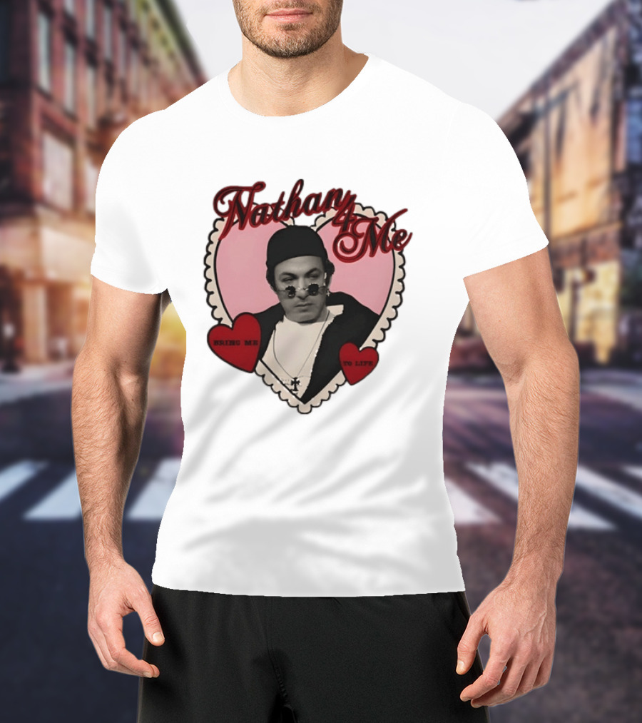 Nathan 4 Me Bring Me To Life Heart T-Shirt