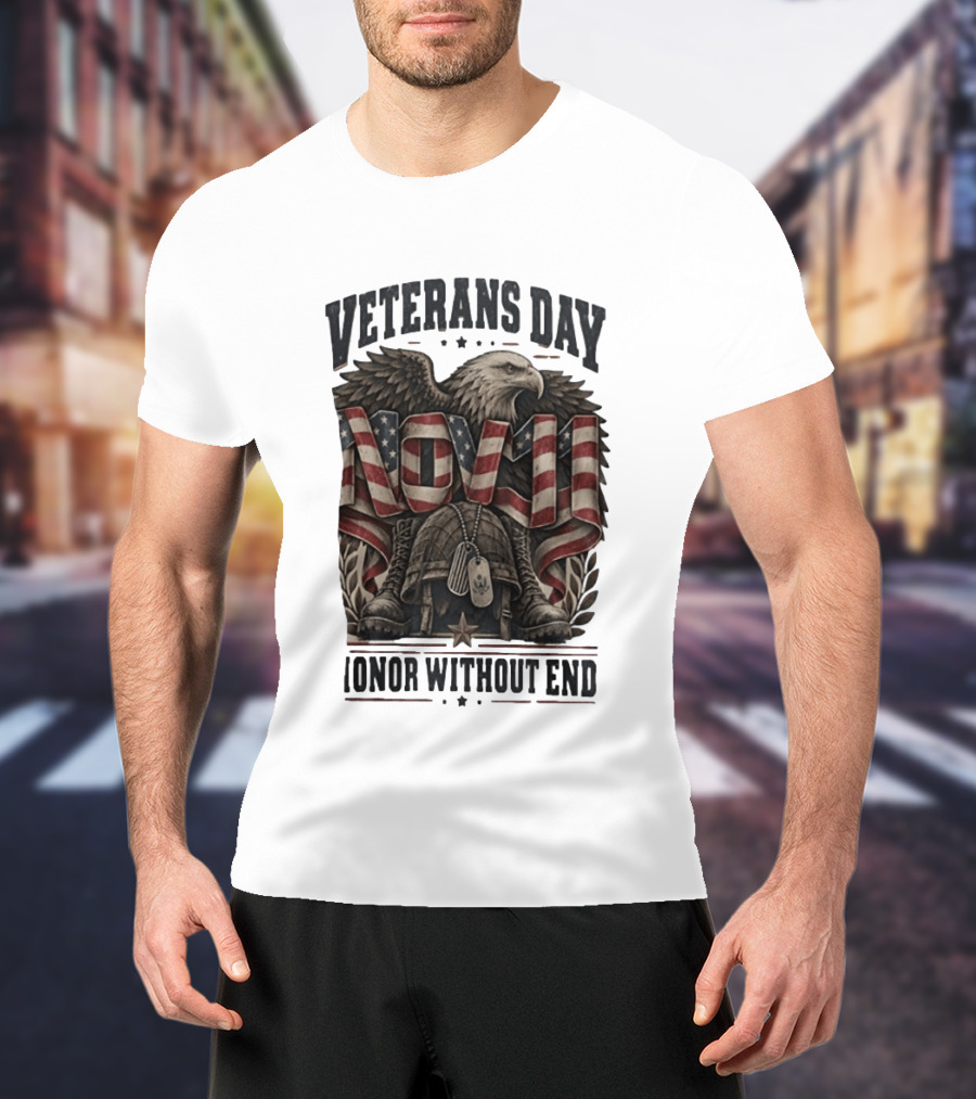 Veterans Day Nov 11 American Eagle Honor Without End T-Shirt