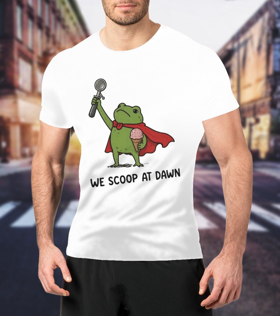 We Scoop At Dawn Frog With Ice Cream Cone And Red Cape T-Shirt