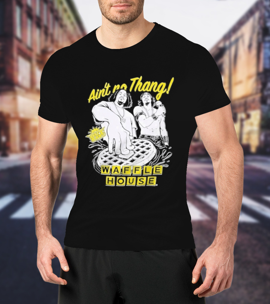 Waffle House Ain't No Thang Outkast Andre 3000 T-Shirt
