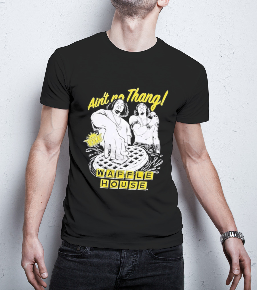 Waffle House Ain't No Thang Outkast Andre 3000 T-Shirt