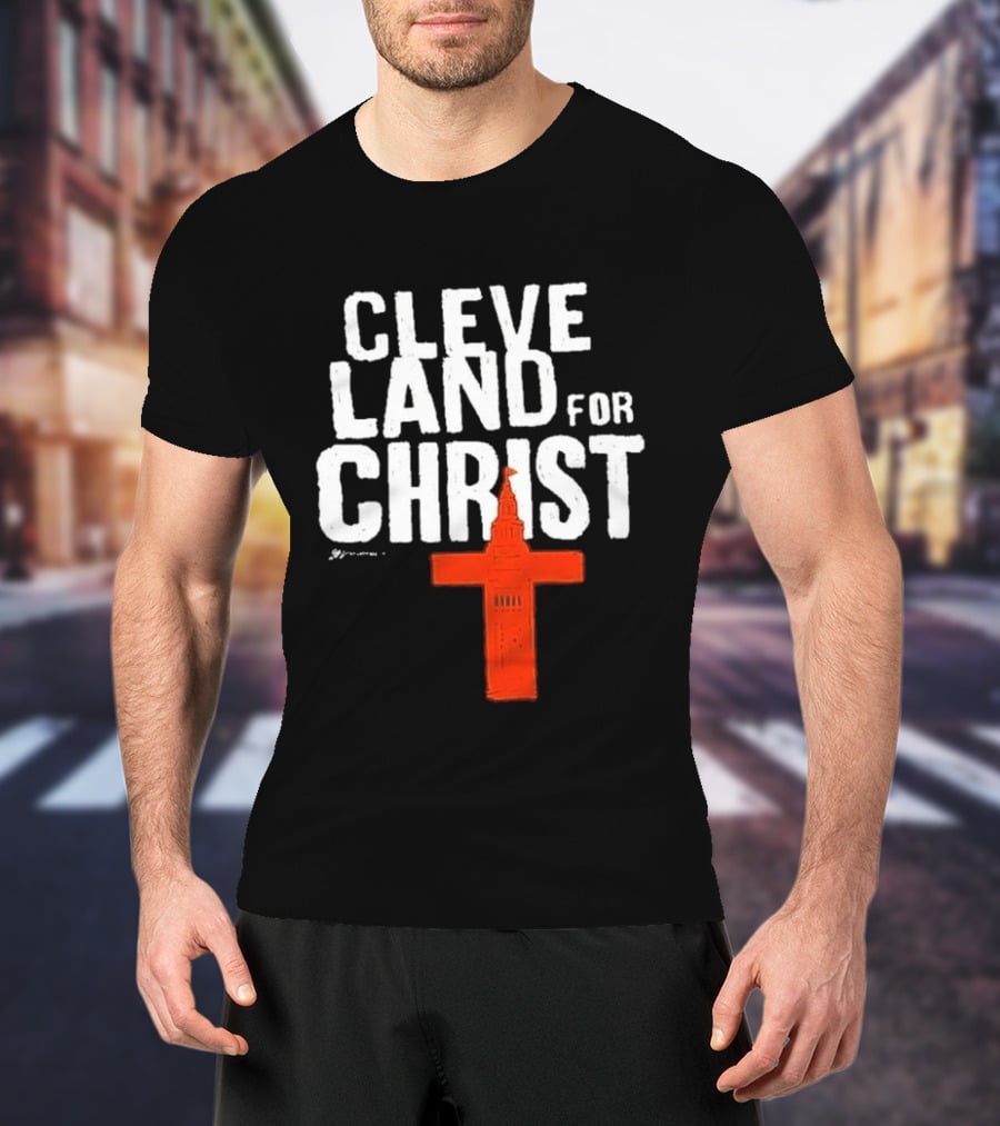 Cleveland Browns All I Need Is A Whole Lot Of Jesus Cleveland For Christ T-Shirt