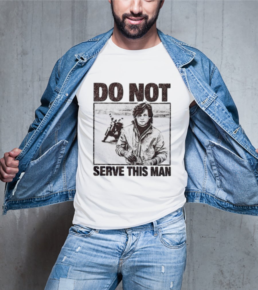 DO NOT SERVE THIS MAN Motorcycle T-Shirt