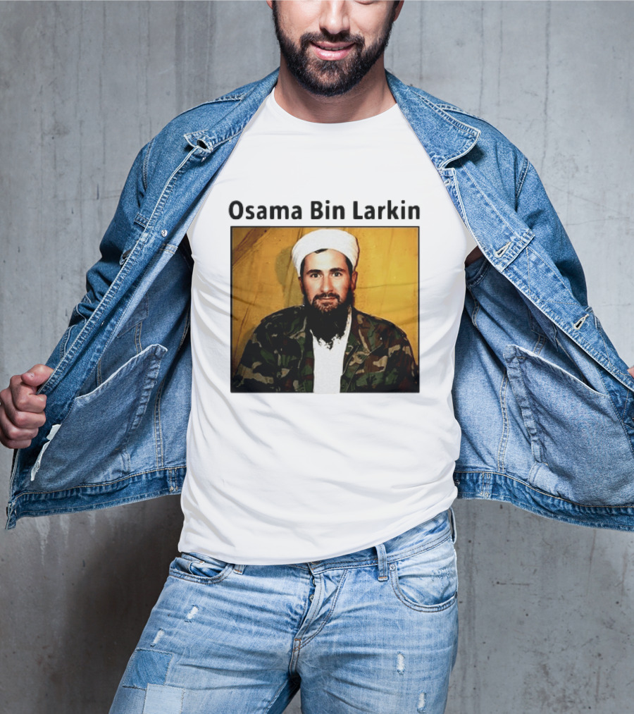 Osama Bin Larkin T-Shirt