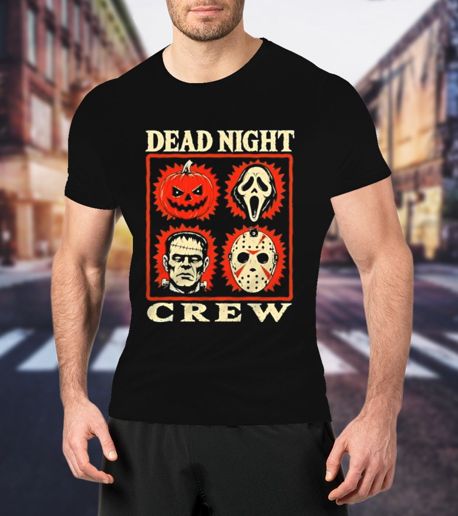 Dead Night Crew Halloween Horror Pumpkin Ghost Jason Voorhees Frankenstein T-Shirt