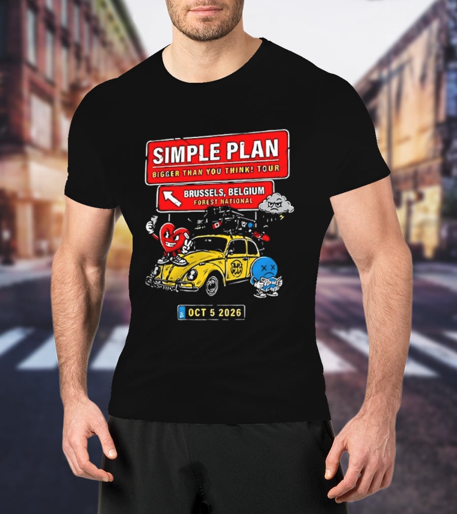 Simple Plan Bigger Than You Think Tour Brussels Belgium Forest National Oct 5 2026 T-Shirt