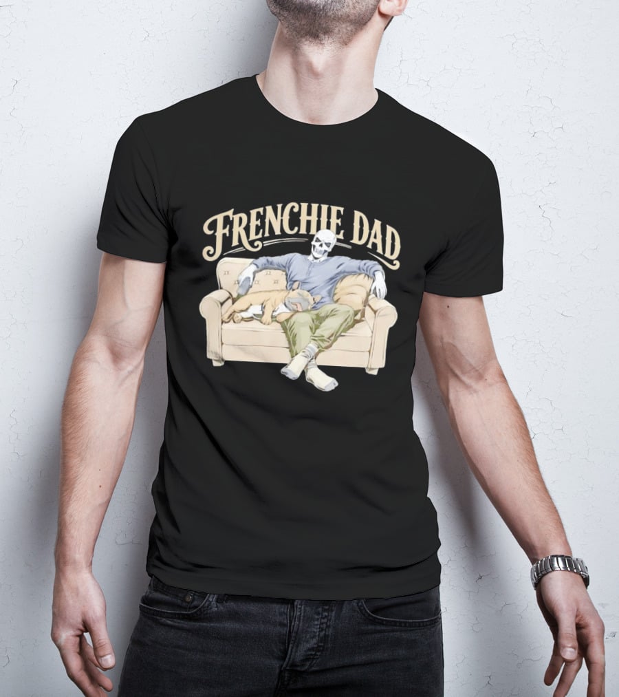 Frenchie Dad Skeleton With French Bulldog Relaxing On Couch T-Shirt
