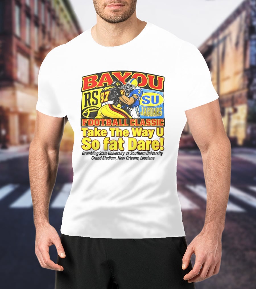 Bayou Classic Football Grambling State Vs Southern University Grand Stadium New Orleans T-Shirt