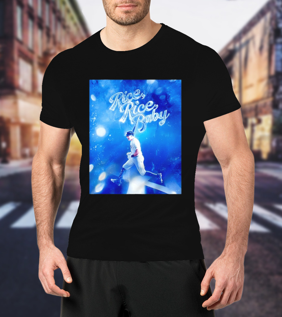 Ben Rice Rice Rice Baby New York Yankees MLB T-Shirt