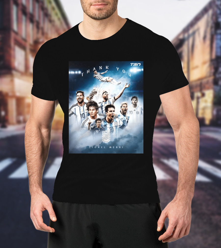 Thank You Lionel Messi TSN Argentina Soccer Legend With Trophy And Team Moments T-Shirt