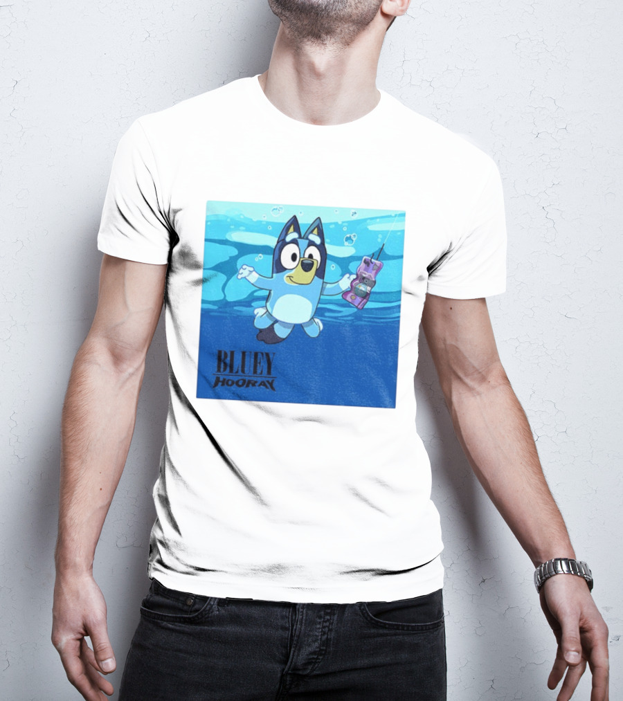 Bluey Hooray Nirvana Nevermind T-Shirt