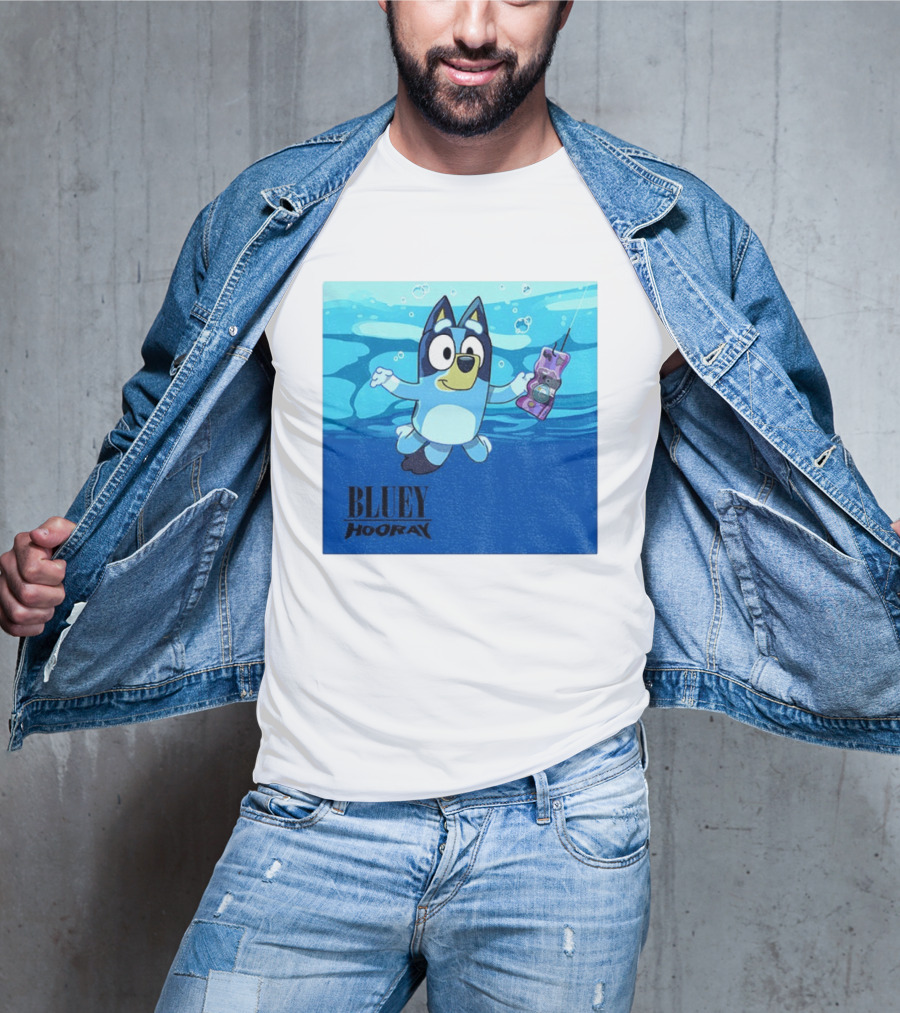 Bluey Hooray Nirvana Nevermind T-Shirt