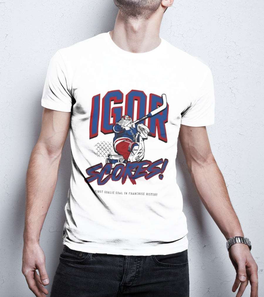 Igor Scores First Goalie Goal In Franchise History T-Shirt
