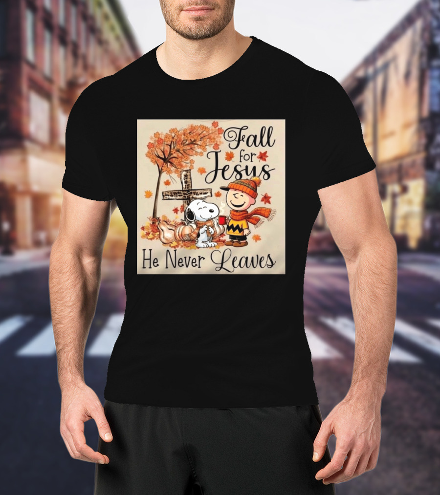 Charlie Brown Snoopy Fall For Jesus He Never Leaves Autumn Scene T-Shirt