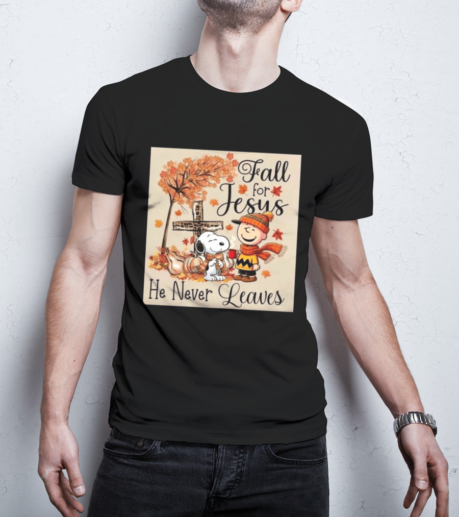 Charlie Brown Snoopy Fall For Jesus He Never Leaves Autumn Scene T-Shirt