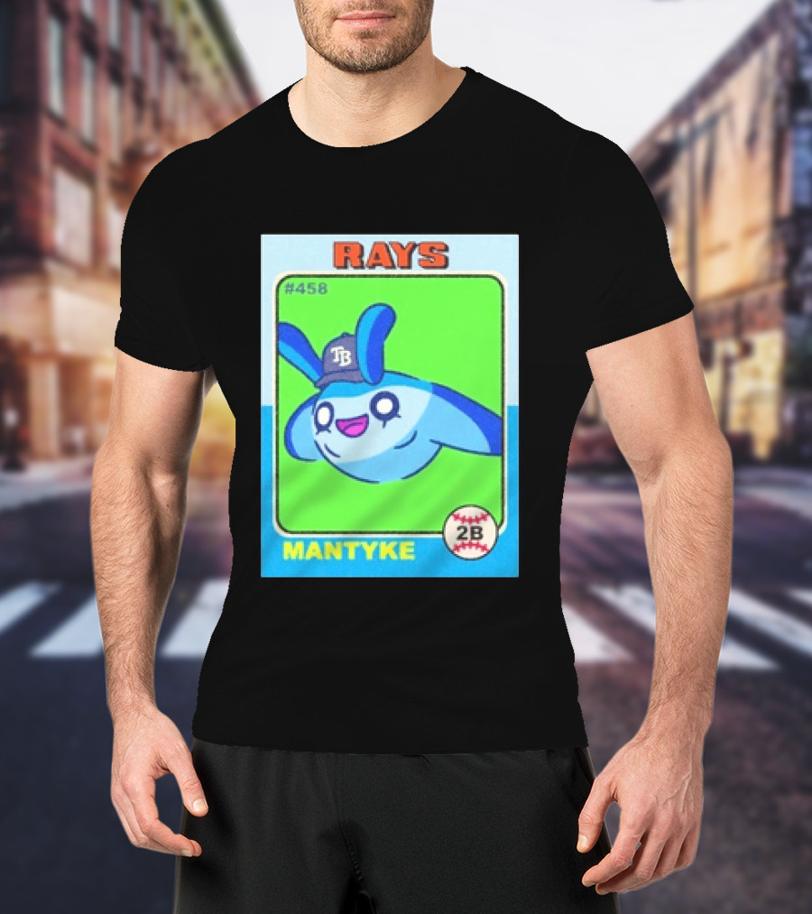 Rays Mantyke Tampa Bay No 458 Baseball Card TB T-Shirt