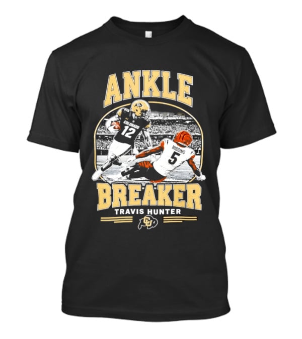 Ankle Breaker Travis Hunter Number 12 Colorado Higgins Number 5 Bengals Football T-Shirt